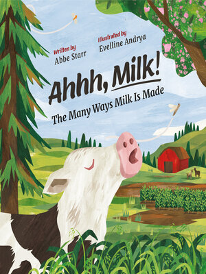 cover image of Ahhh, Milk!
